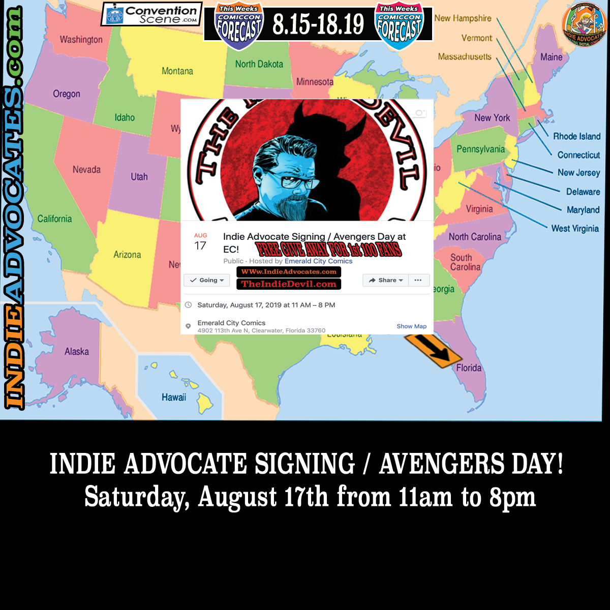 THE COMIC CON  FORECAST:: August 15th-18th:: Indie Advocate Signing / Avengers Day at EC! :