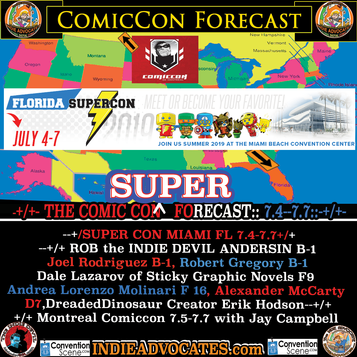 THE COMIC CON  FORECAST:: July 4th-7th:: -SUPERCON MIAMI (FL) – FEATURING:: Mr AnderSiN at Table B-1 :: A Throw BacK Thread