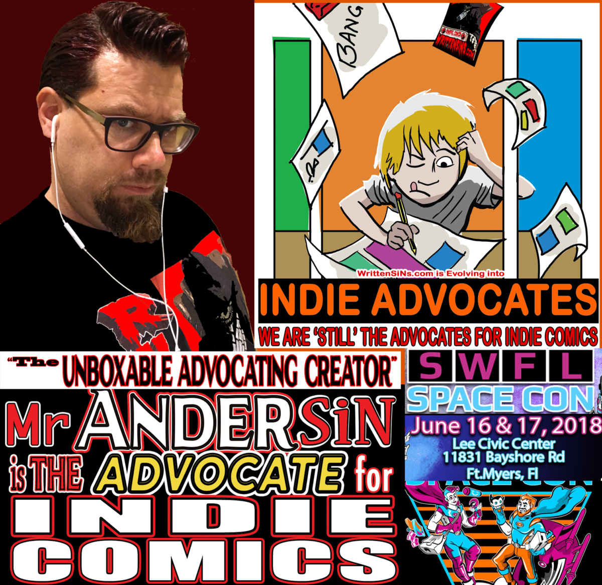 COMIC CON HIGHWAY EXITING with INDIE ADVOCATING  in FLORIDA:: Mr. Andersin & INDIE ADVOCATES got to ADVOCATE at Home in Fort Myers @ SWFL SPACE COMIC CON June 16-17  .  .