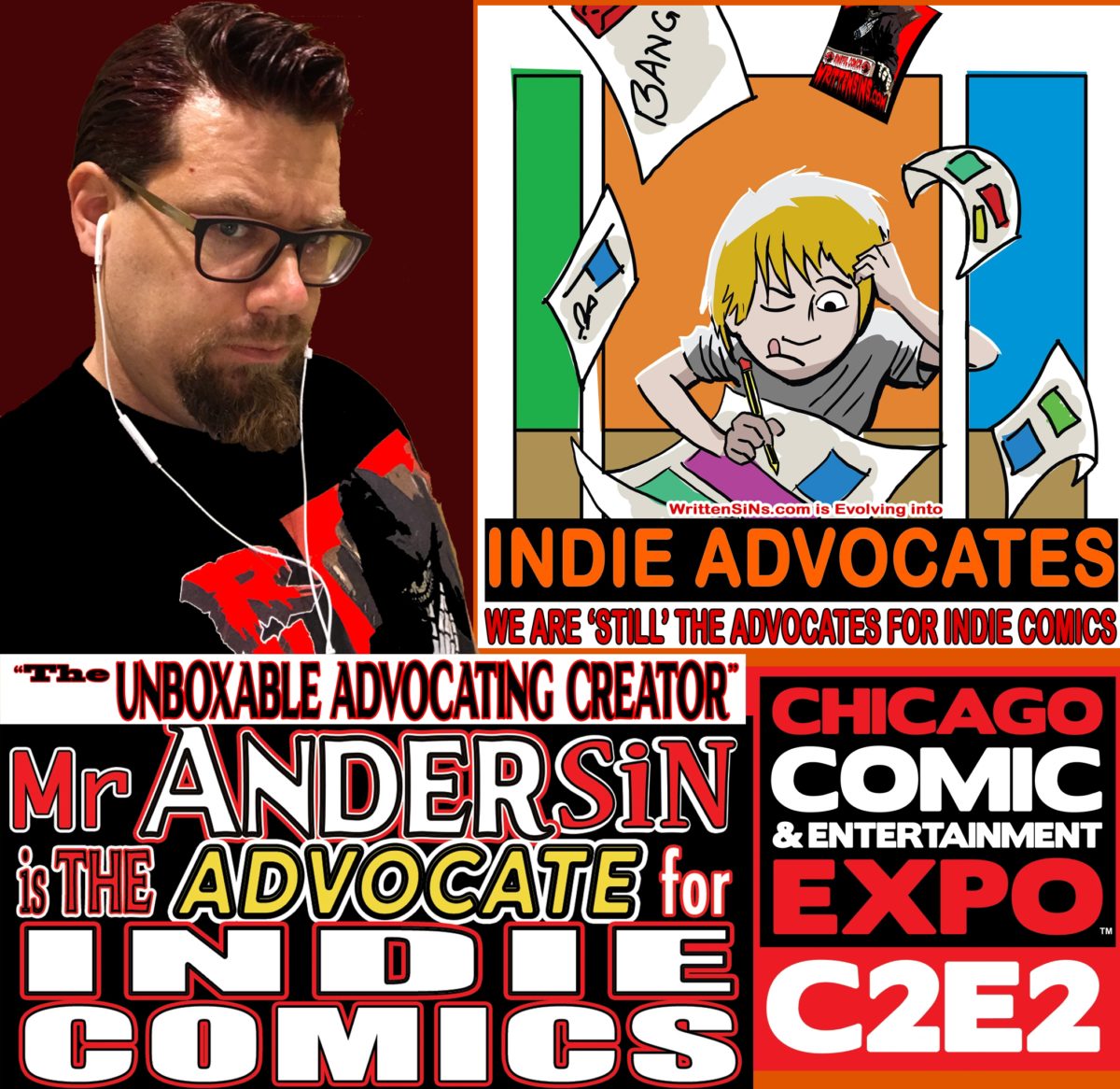COMIC CON HIGHWAY INDIE ADVOCATING in the  MIDWEST::  INDIE ADVOCATES and The UNBOXABLE ADVOCATING CREATOR will be at C2E2 April 6-8  .  .