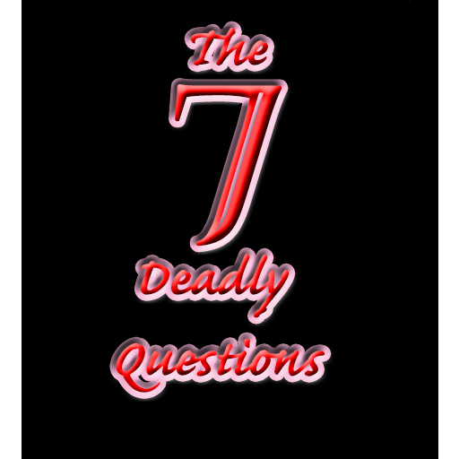 TBT Now you can do an interview with 7 Deadly Questions on your own while The  7 are MIA TBT