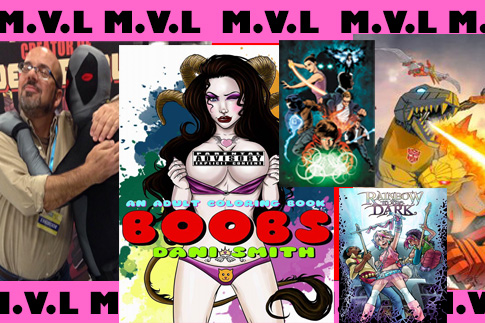 BOOBS, DEADPOOL, GRIMLOCK, THE AGENCY and  LOVE all ROCKED THE RATINGS IN JULY!!!