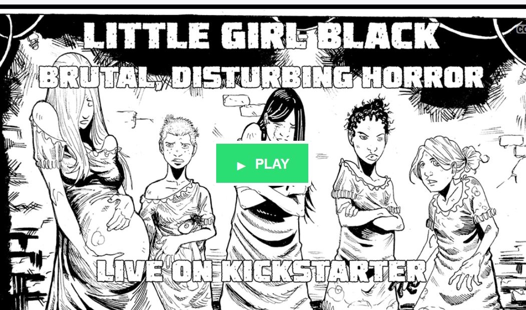 Help Save The  Little Girl Black from a Kickstarter Fail