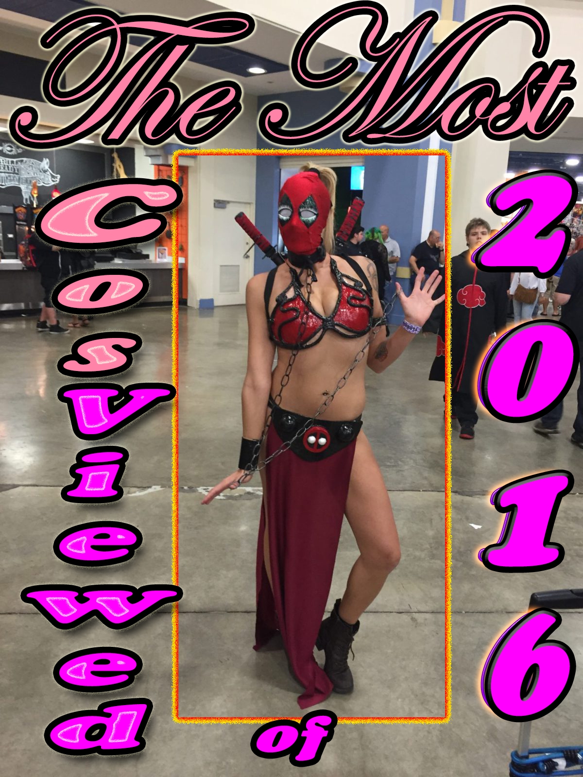 Most Viewed CosView of 2016::  SEXY SLAVE LADY DEADPOOL