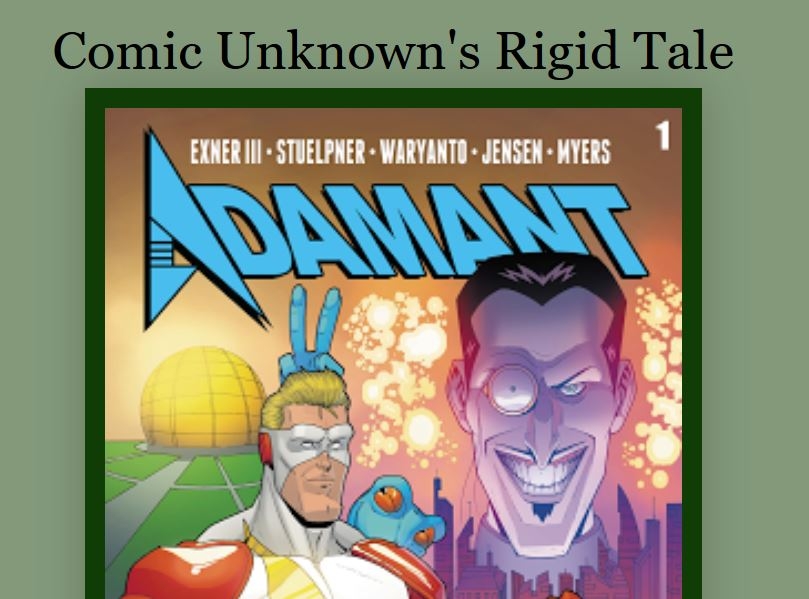 Adamant reviewed by the Comic Unknown :: A Throw BacK Thread