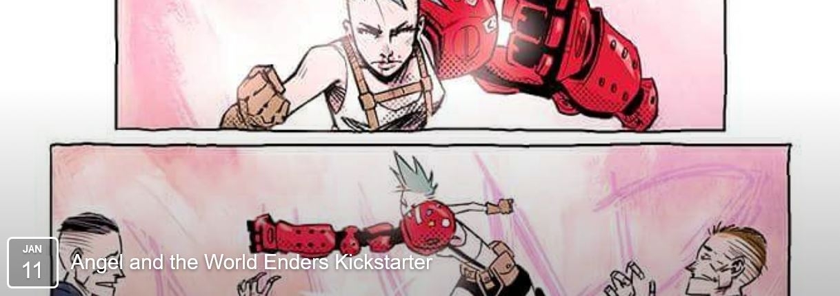 Its almost here….. Angel and the World Enders Kickstarter