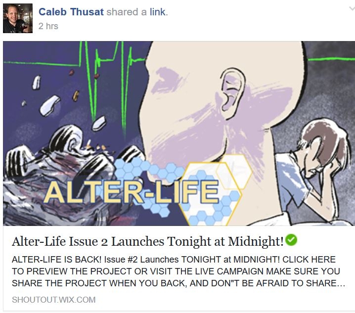 Alter-Life Issue #2 Launches Tonight on Kickstarter.. See you at Midnight!!!