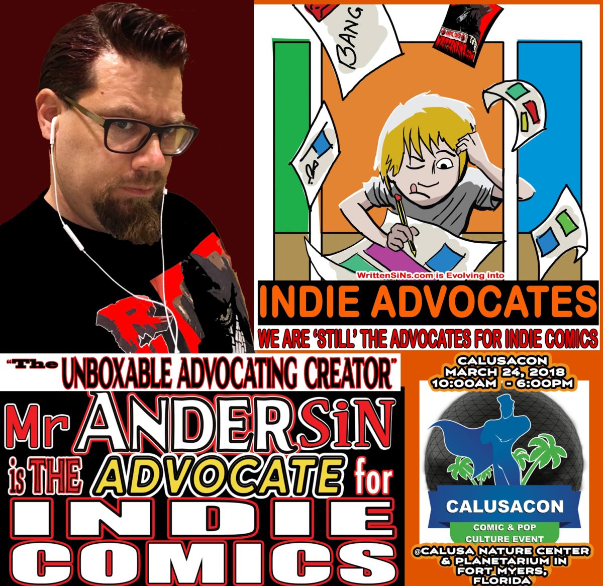 COMIC CON HIGHWAY EXITING with INDIE ADVOCATING in FLORIDA: MR ANdersin and INDIE ADVOCATES WILL BE AT THE FORT MYERS, A HOME SHOW for US its CalusaCon MARCH 24TH TABLE 14 & A PANEL AT 11 AM IN IONA ROOM