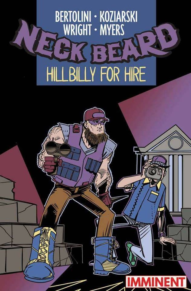 Neck Beard: Hillbilly For Hire and Now On Kickstarter