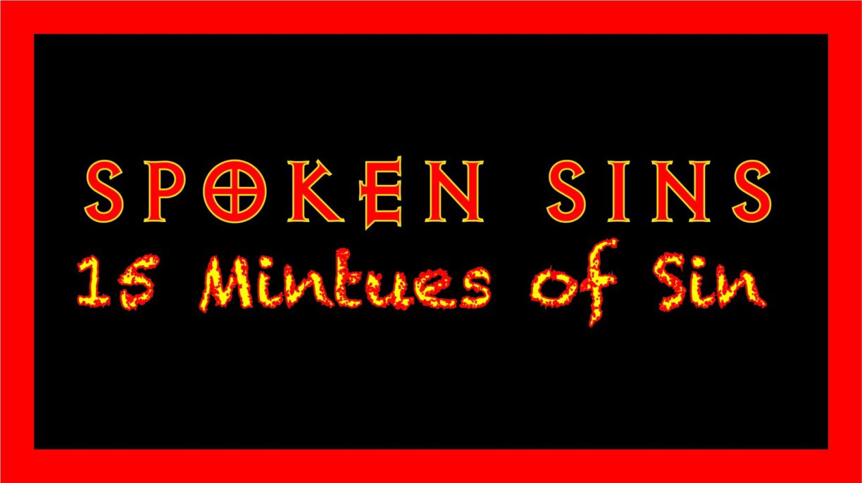 SPOKEN SINS 15 Mintues of Sin