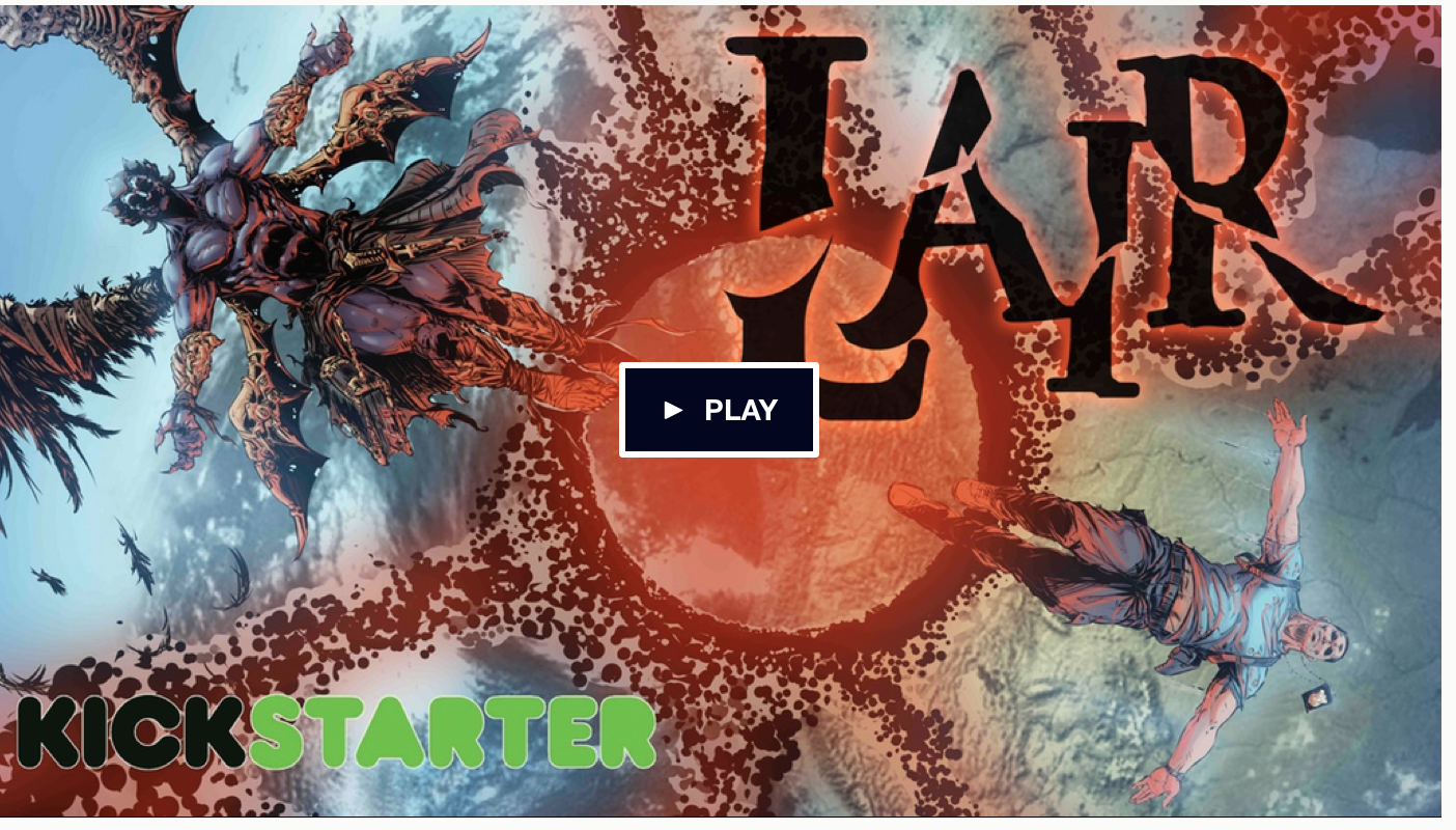 WSN NEWS::  WE CAN CONFIRM THAT LIAR HAS IN FACT LAUNCHED OFF OF KICKSTARTER