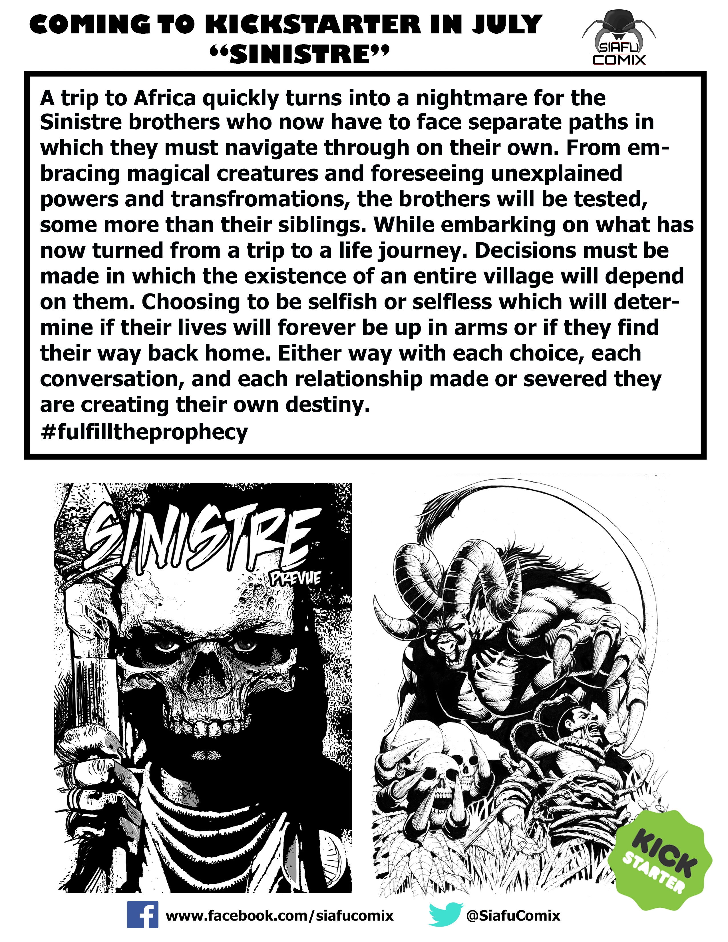 Sinister Returns to Kickstarter  in JULY  .
