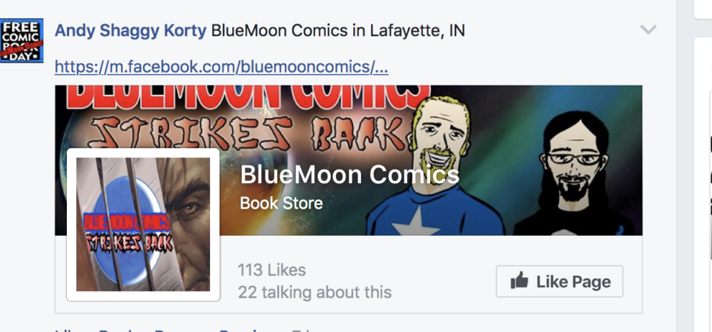 Andy Shaggy Korty will be Found at BlueMoon Comics in Lafayette, IN on Free Comic Book Day
