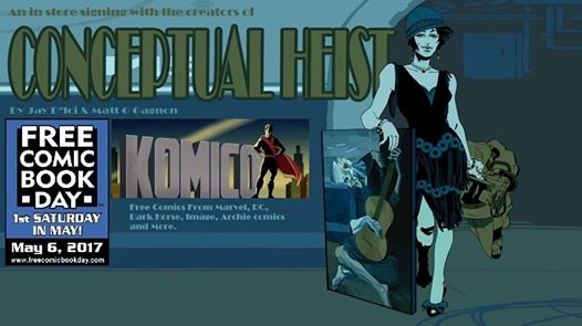 Jay D’Ici & Matt G. Gagnon for Conceptual Heist at Komico in Montreal for FREE COMIC BOOK DAY!!!
