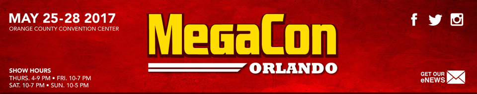 Things to Look Forward to at MegaCon ORLANDO