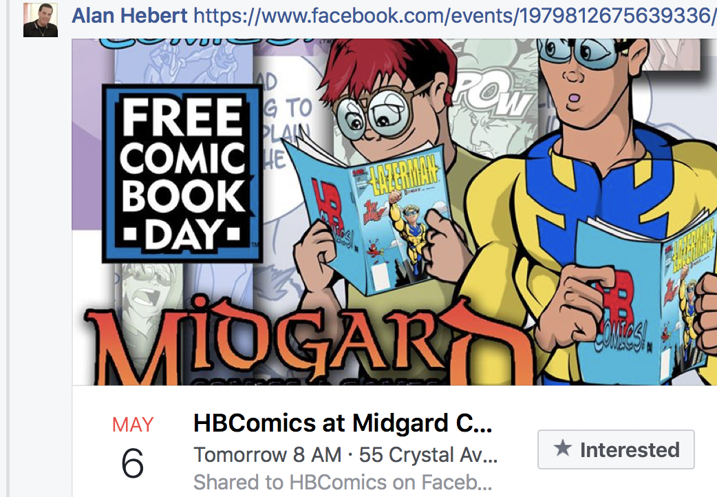 Alan Hebert HBComics will be at Midgard Comics and Games Inc. in Derry, NH For Free Comic Book Day