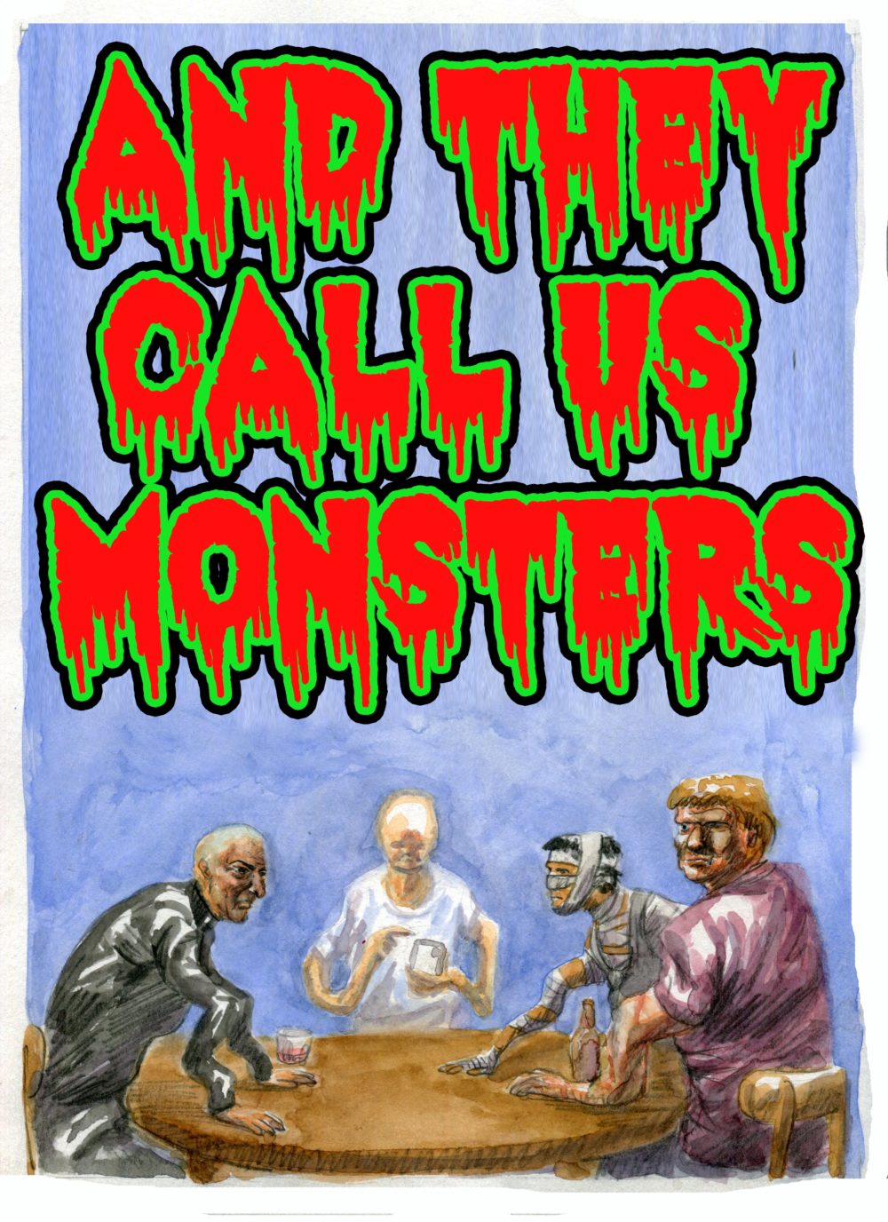 And They Call Us MONSTERS’s Cover is here