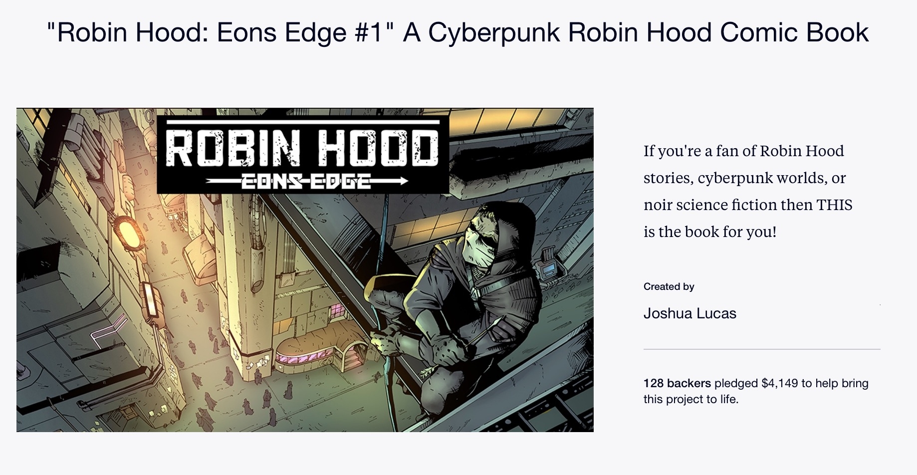 “Robin Hood: Eons Edge #1” A Cyberpunk Robin Hood Comic Book has launched off of Kickstarter