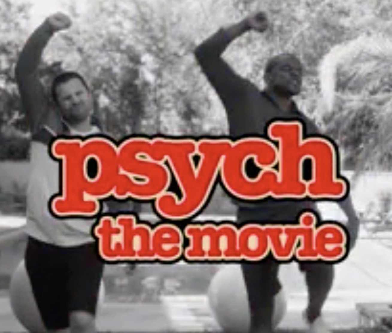 Psych movie 2017 Teaser