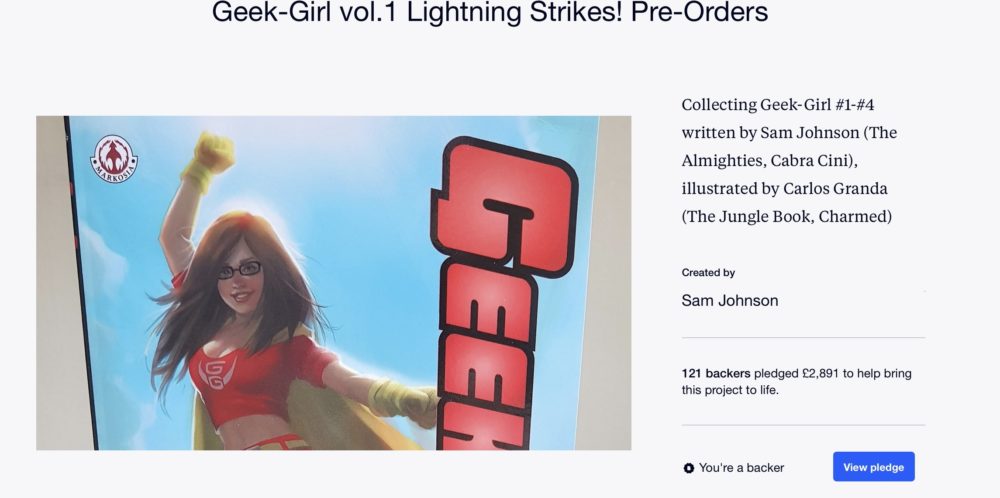 Geek-Girl vol.1 Lightning Strikes has flown off of Kickstarter