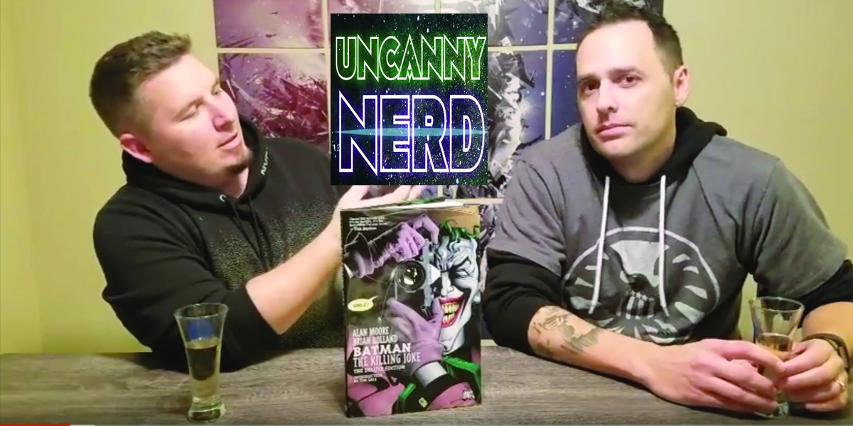 UNCANNY NERD PRESENTS :: TL;DR Comic Recap- The Killing Joke