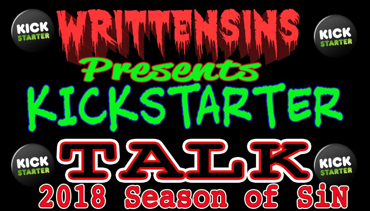 KICKSTARTER TALK Issue  Episode 7-8 a Double Issue : FETISH, ASSASSINS and Aliens oh My  .  .