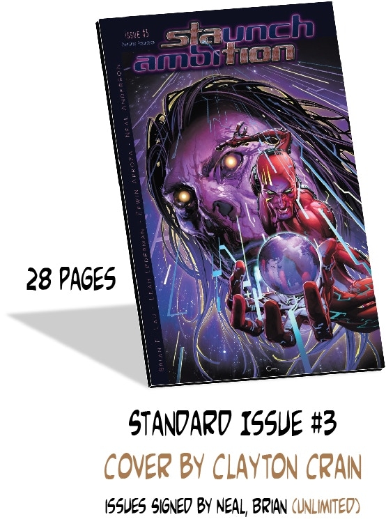 Staunch Ambition: Issue #3 – A Supernatural Science Fiction Exploring a new dimension, Azarus becomes vulnerable and must battle for possession of one’s most cherished asset.  .  .