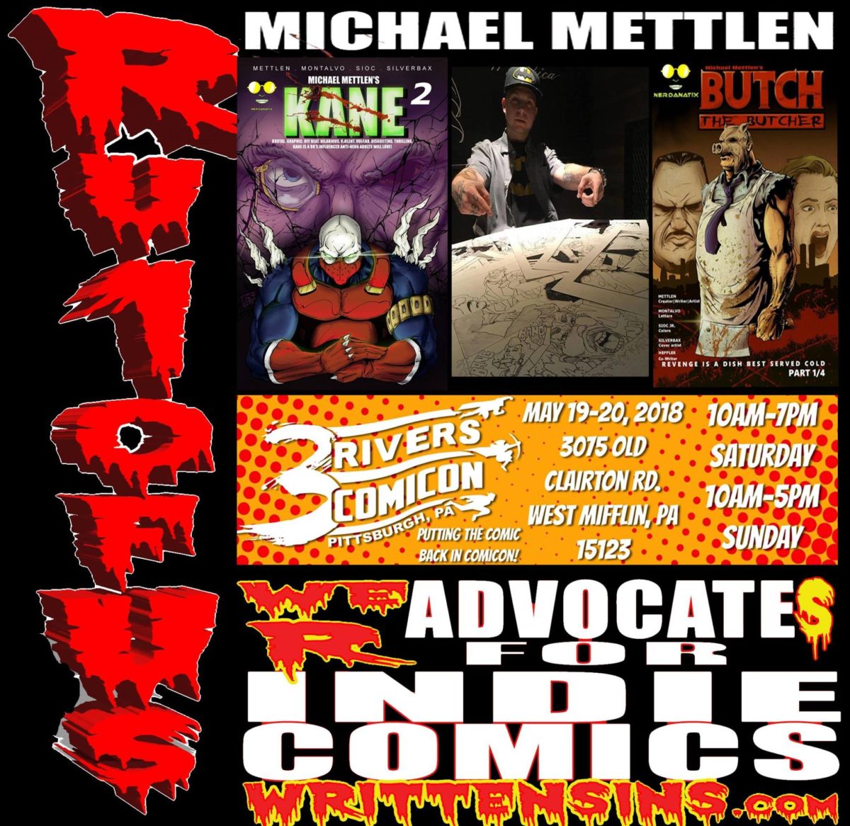 COMIC CON HIGHWAY NORTHERN EXIT::  -PA- Micheal Mettlen  heads to 3 Rivers Comic Con and will be at the SiNs table May 19th-20th