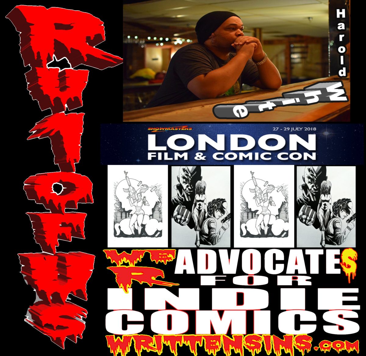 COMIC CON HIGHWAY INTERNATIONAL EXITS:: LONDON gets invaded by HAROLD WHITE at the  London Film and Comic Con  . July 27-29 2018