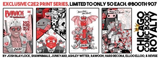 Chicago Comic Book Royalty prints – only at C2E2!  .