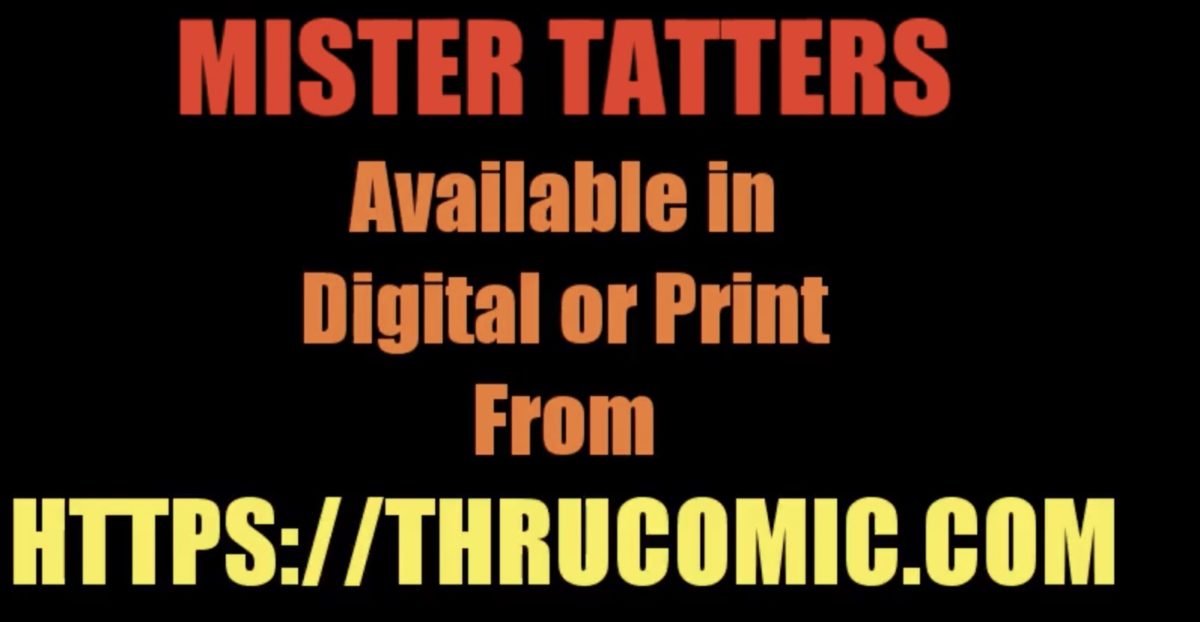Mister Tatters Intro – Indy Horror-Thriller Graphic Novel Sensation
