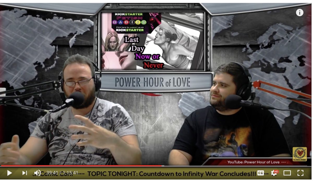 Thanos is here! Countdown to Infinity War Concludes! – Power Hour of Love – LIVE – 316 with a Mr. AnderSin tie in