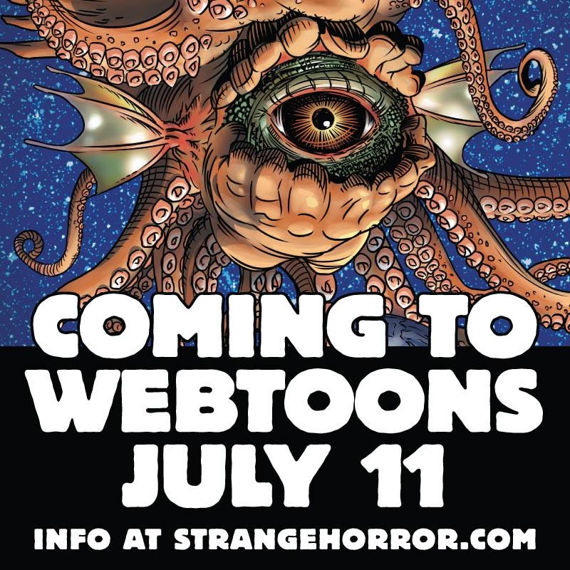 A HORRIFIC WEBCOMIC is COMING JULY 11th