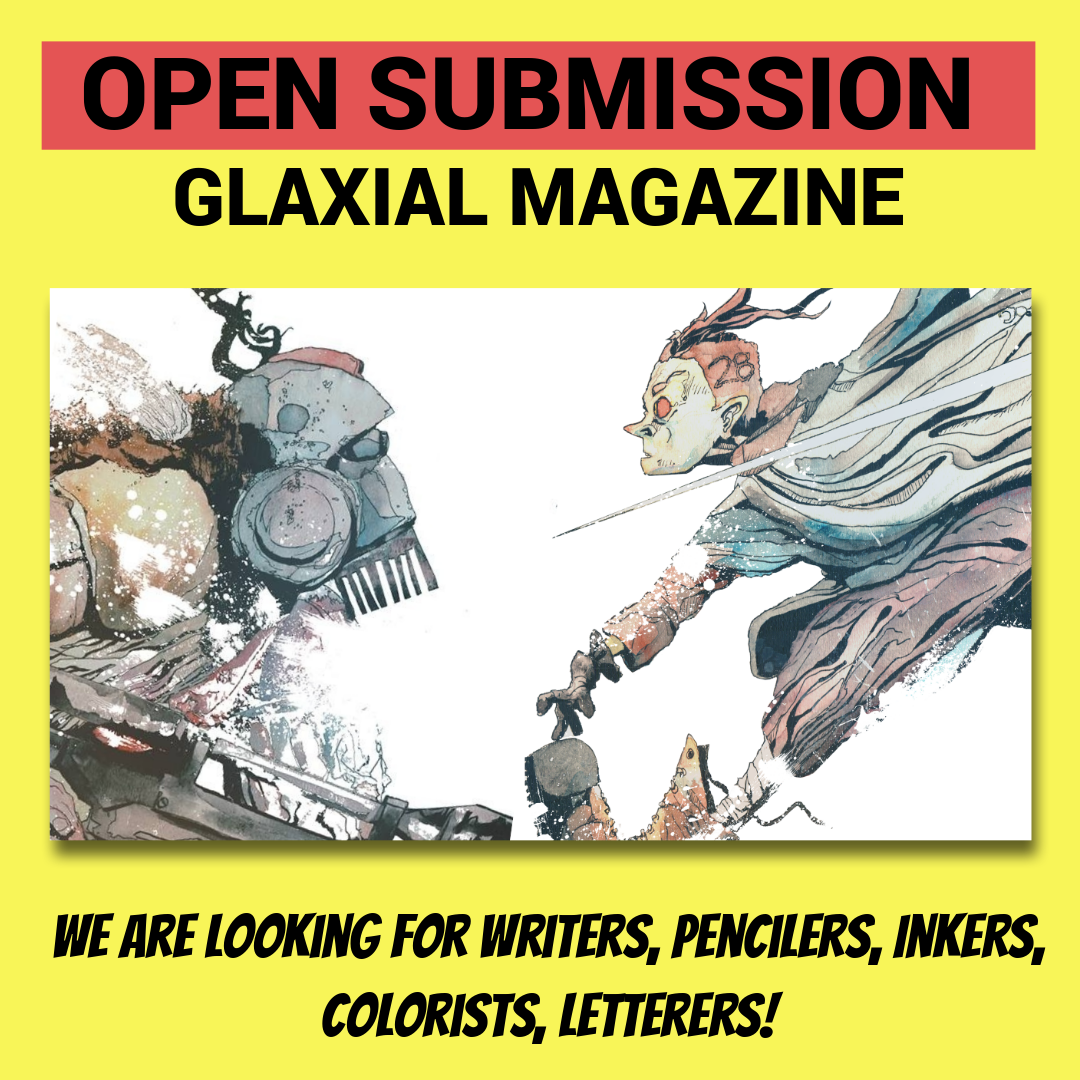 ***OPEN SUBMISSION – GLAXIAL MAGAZINE***