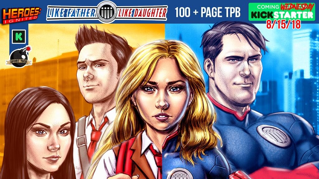 Like Father, Like Daughter Collected Edition TPB 100 + Page Like Father, Like Daughter Collected Trade Paperback featuring issues 1 – 4 with additional short stories and content.
