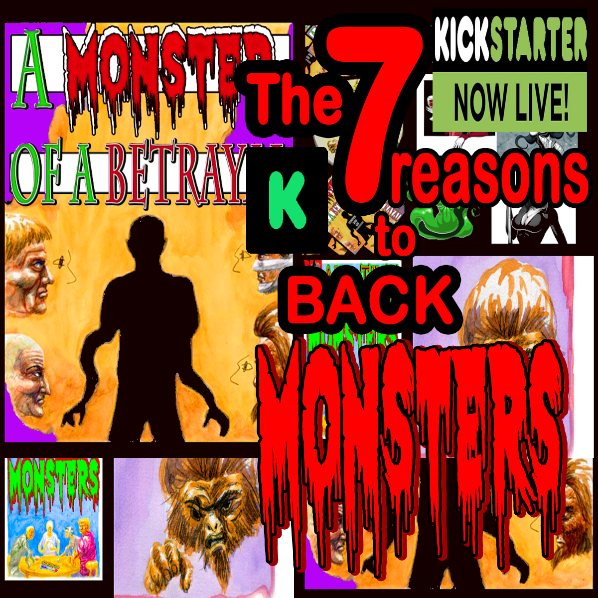The 7 REASONS to BACK THIS  MONSTERS  of a KICKSTARTER answered LIVE