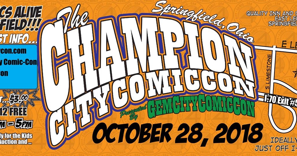 COMIC CON HIGHWAY MIDWEST EXIT:: -OH- Champion City Comic-Con (C-4) 10/28 FEATURING:: Sean Forney