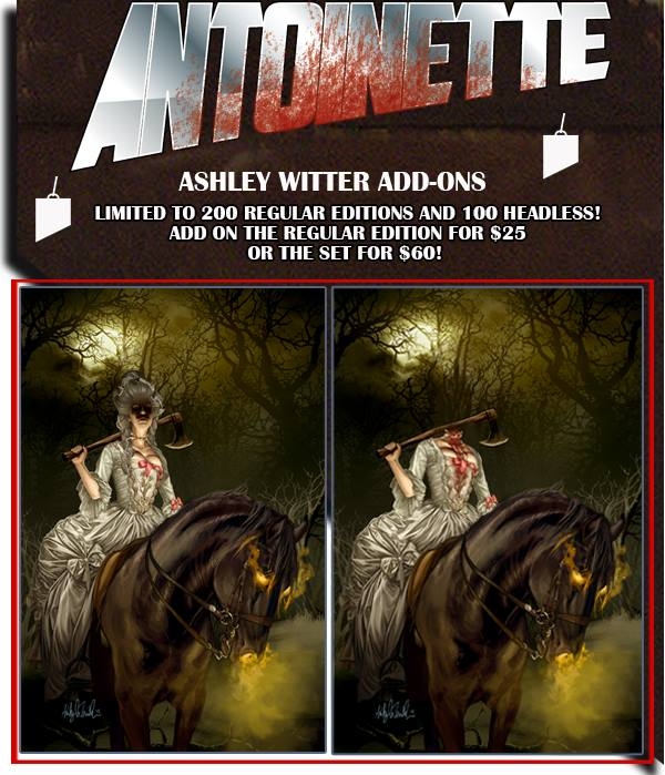 ANTOINETTE: LONG LIVE THE QUEEN #1  225 years ago, Marie Antoinette was wrongly executed by guillotine. But what happened next has never been reveled…until now!