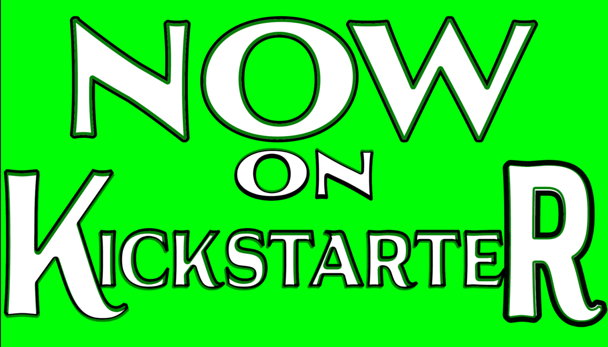 KICKSTARTER TALK We need a MIRACLE, We a ROWDY on INDIE GOGO and we want to live in NEON WASTELAND