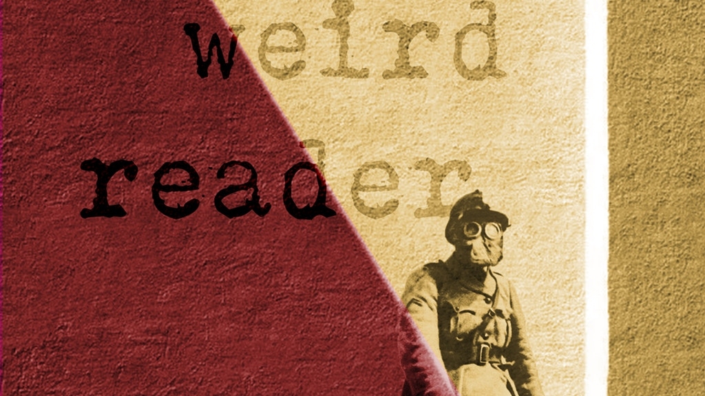 The Weird Reader  anthology is heading to you after its success on KICKSTARTER, Congrats to the team behind them.