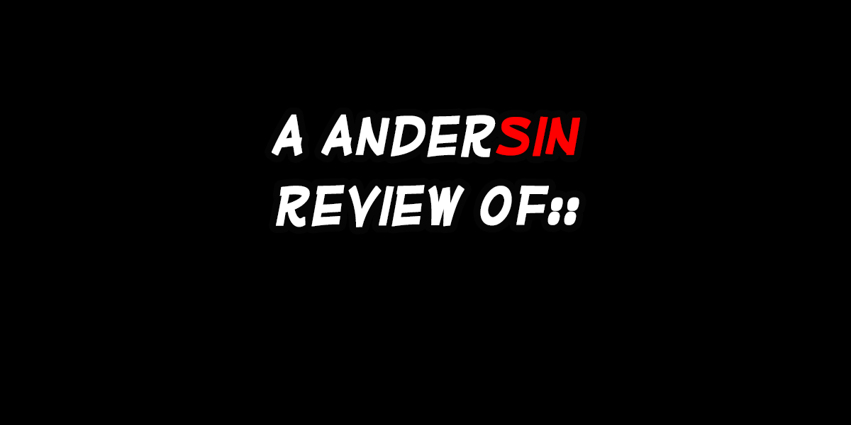 A  AnderSiN Reviews