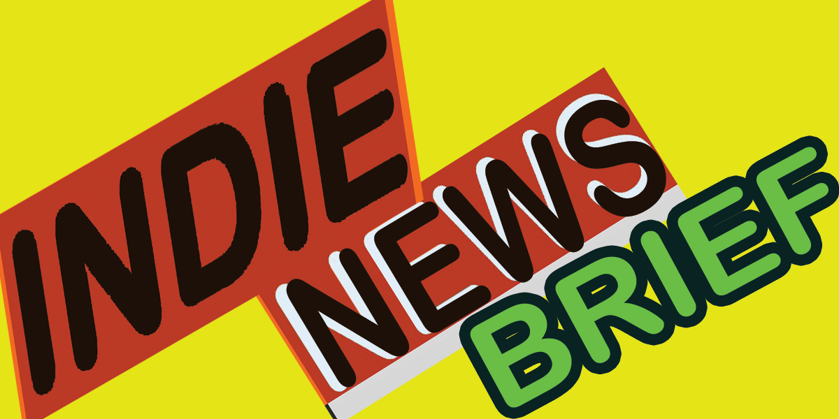 A ​INDIE NEWS BREIF​ with Mr. AnderSiN for  Dec 10th