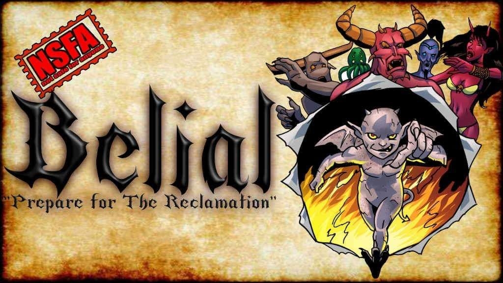 NOW CROWDFUNDING:: ::  Belial, an action-comedy romp of Hellish proportions