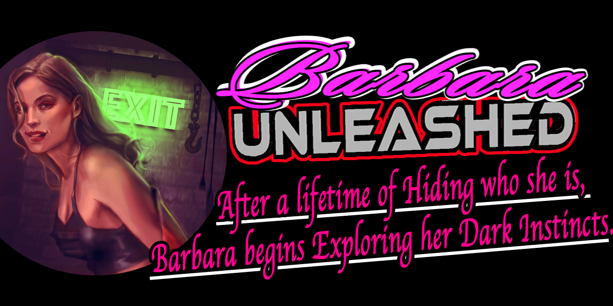 Now on KICKSTARTER –  BARBARA UNLEASHED Issue 1