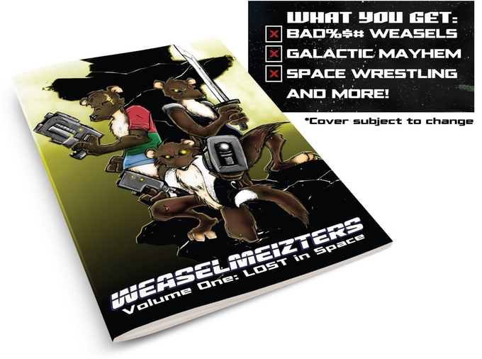 Now CROWDFUNDING   Weaselmeizters Volume One: LOST in Space Trade Paperback