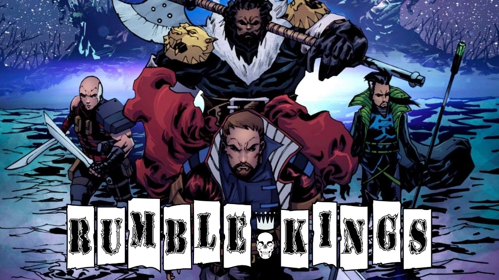 NOW CROWDFUNDING:: :: Rumble Kings #2