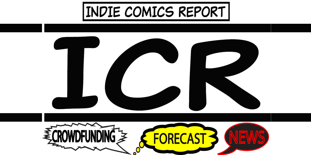 This is INDIE COMICS REPORT with Mr. AnderSiN for  9-19-19- Site Changes and NEW FEATURE of I.A.N.