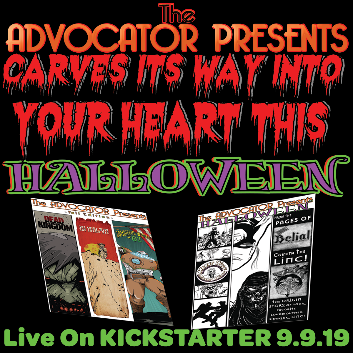 THE ADVOCATOR RETURNS to CELEBRATE HALLOWEEN