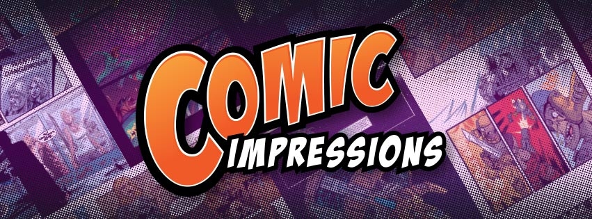 A PRINTER you can COUNT ON is HERE, ENTER COMIC IMPRESSIONS