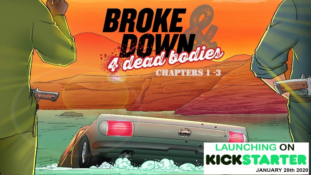 Broke Down and Four Dead Bodies Issue #3 Launch